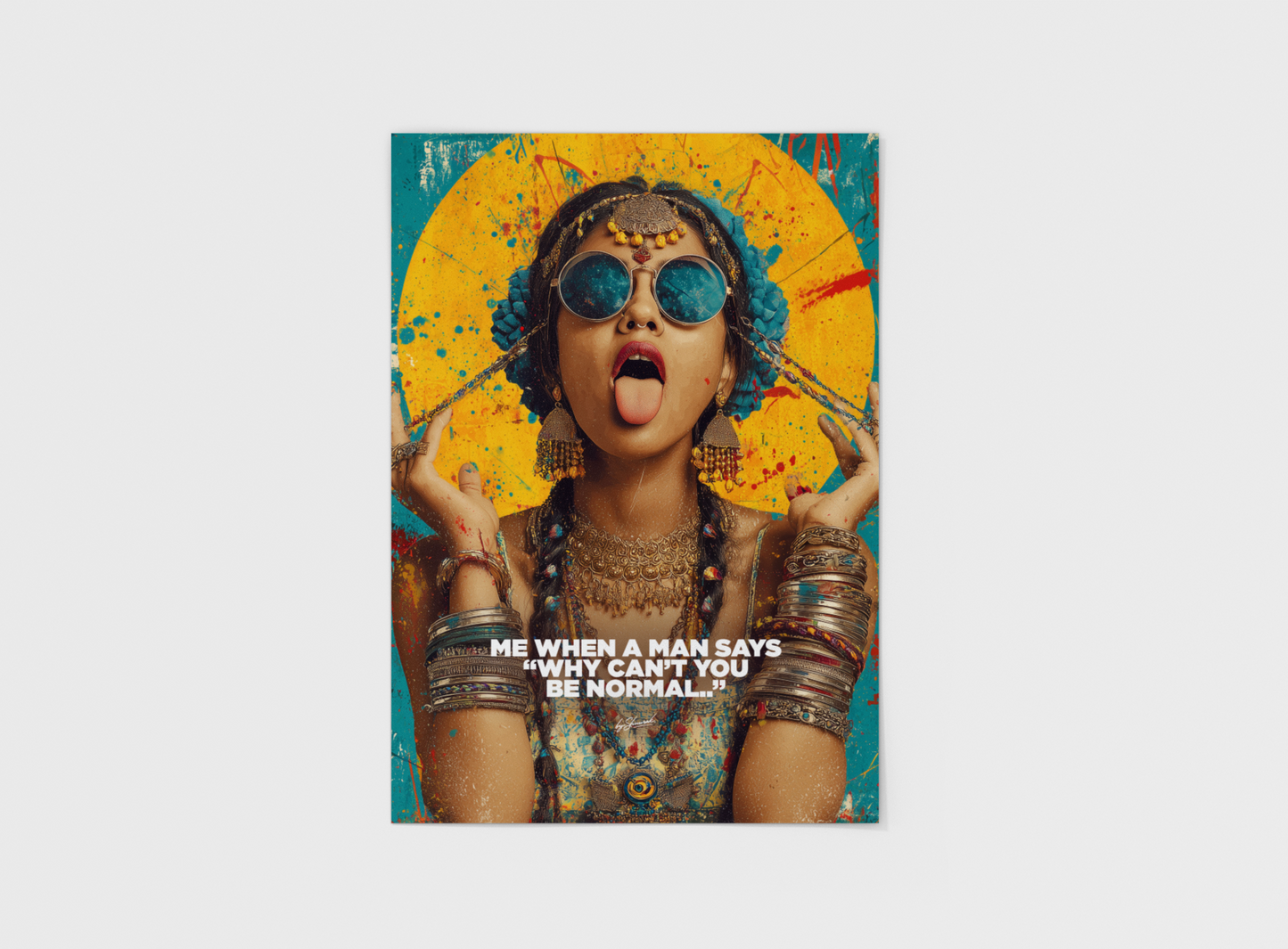 BE NORMAL A3 Poster Print